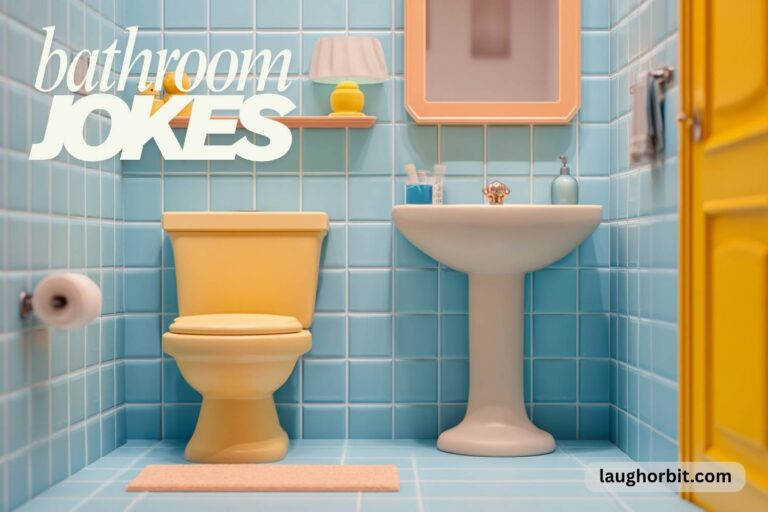 bathroom jokes