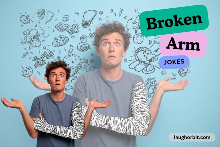 broken arm jokes