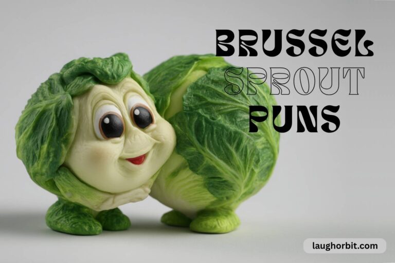 brussel sprout puns