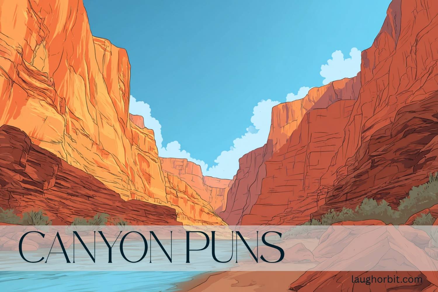 canyon puns