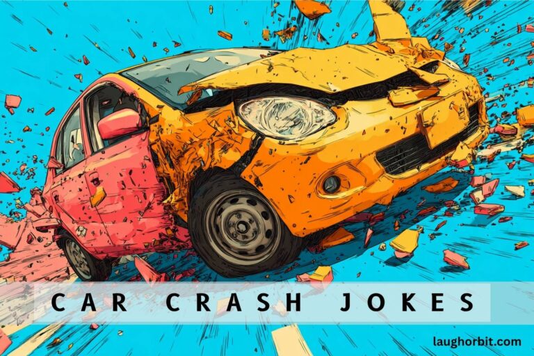 car crash jokes