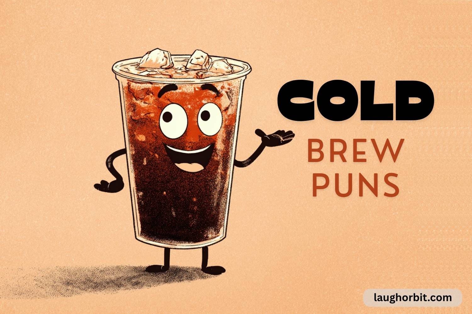 cold brew puns