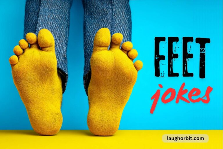 feet jokes