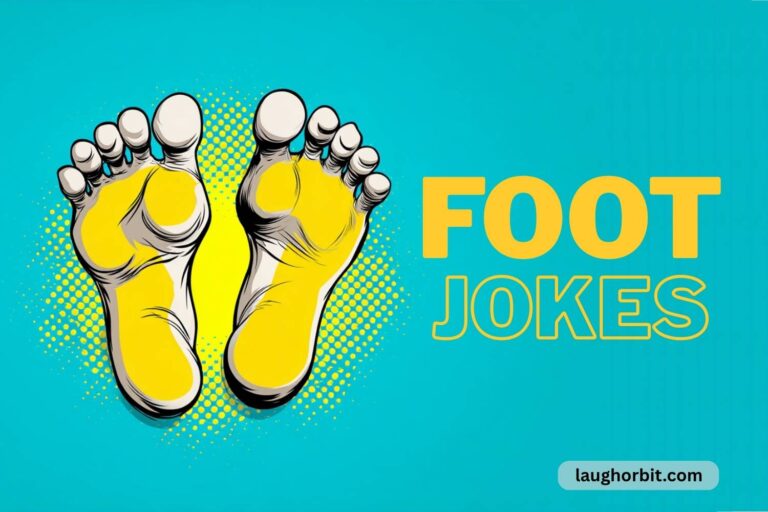 foot jokes