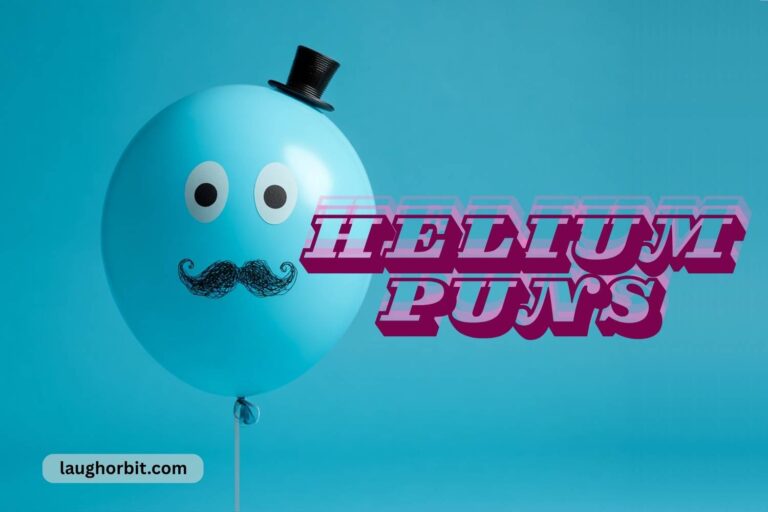 helium puns