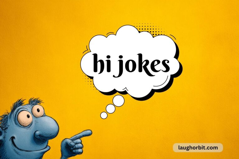 hi jokes