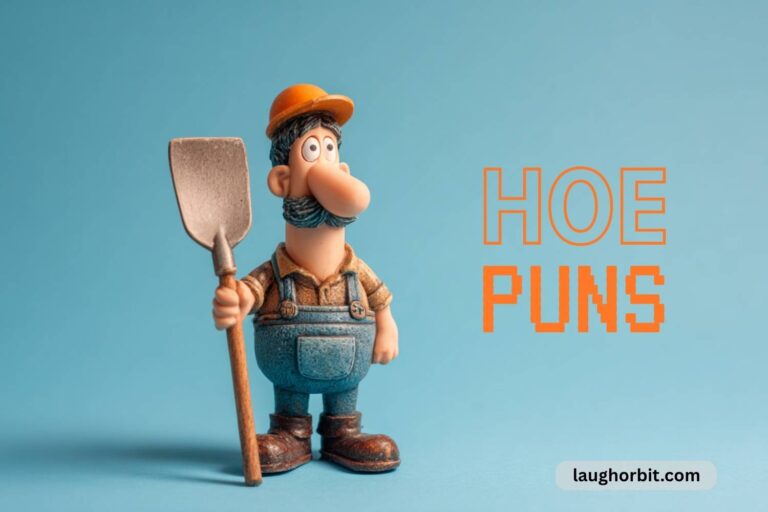 hoe puns