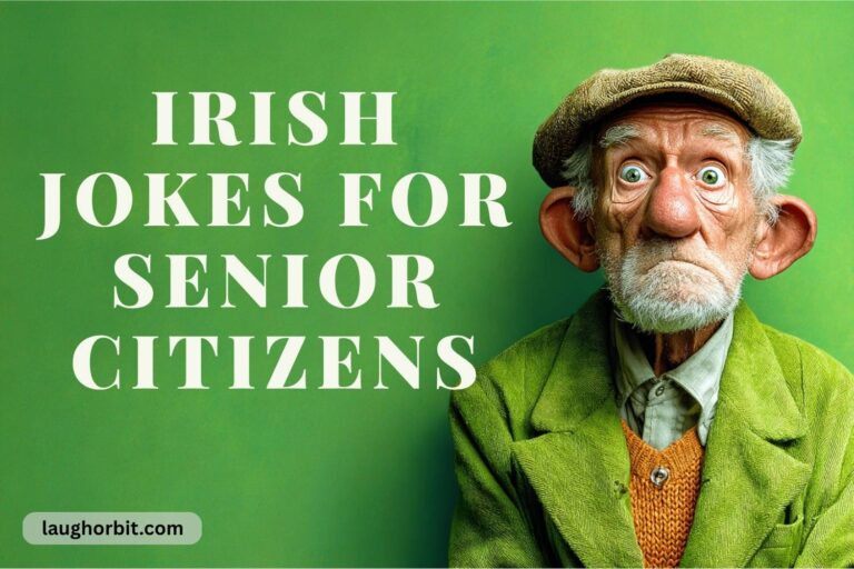 irish jokes for senior citizens