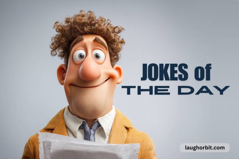 jokes of the day