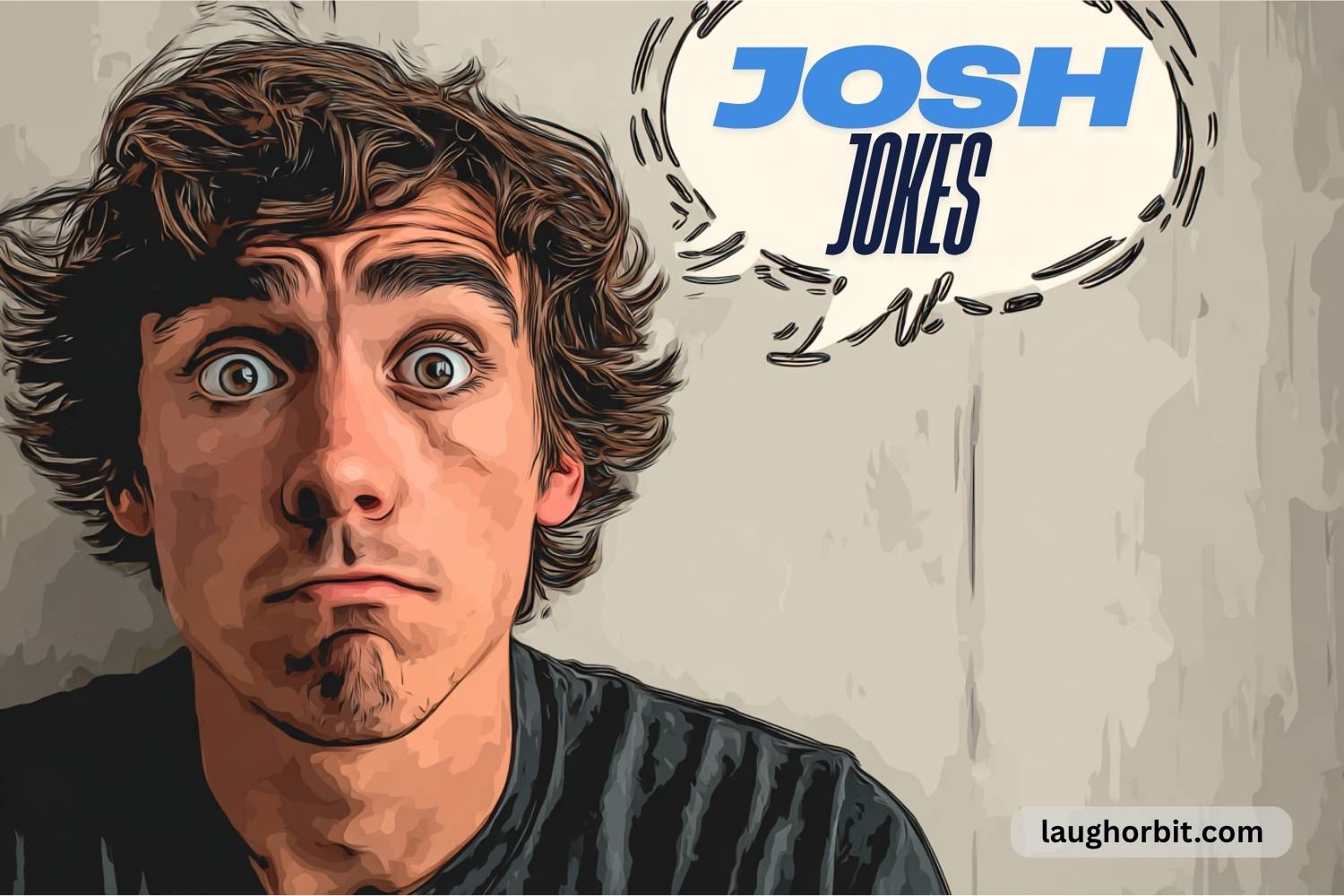 josh jokes