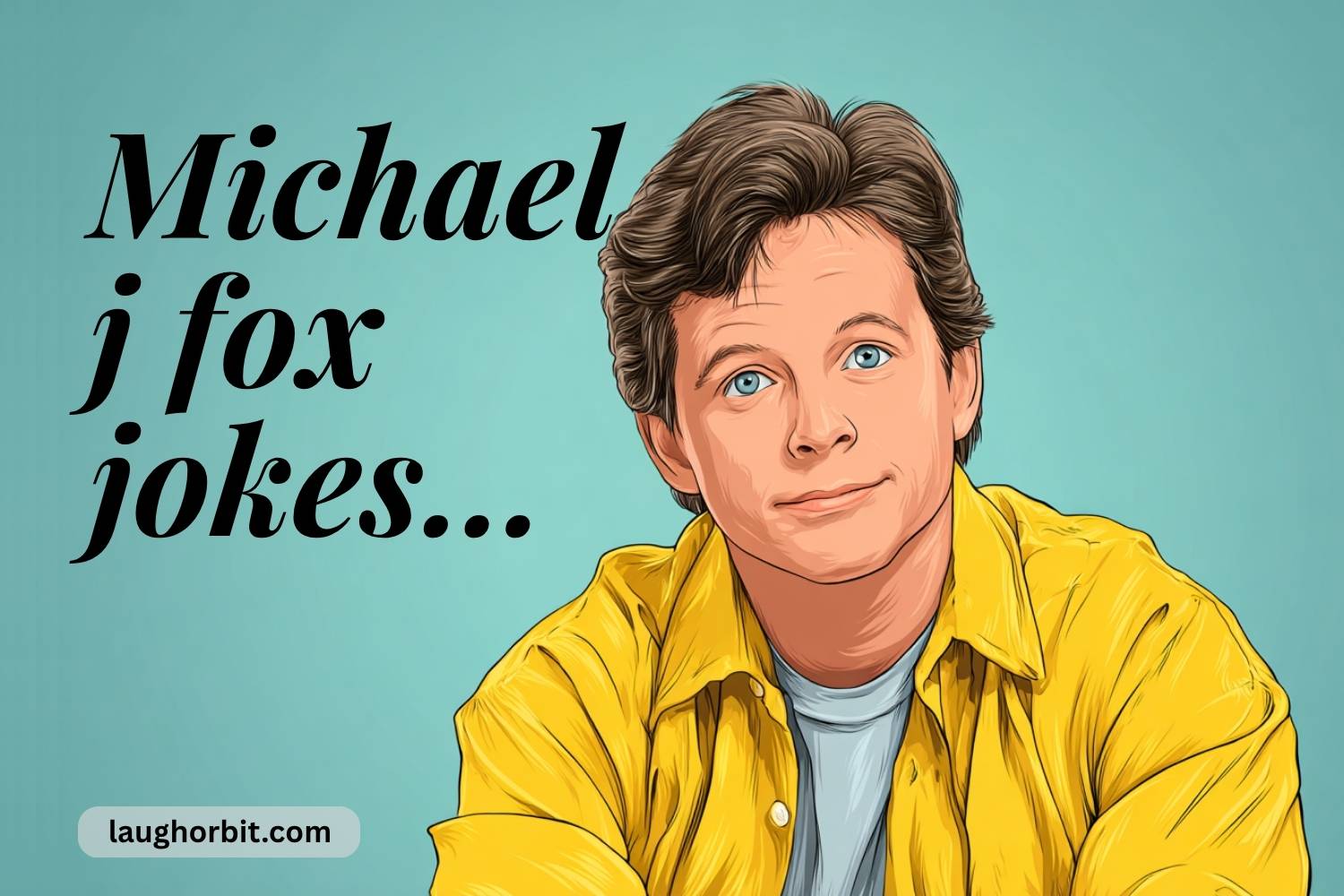 michael j fox jokes