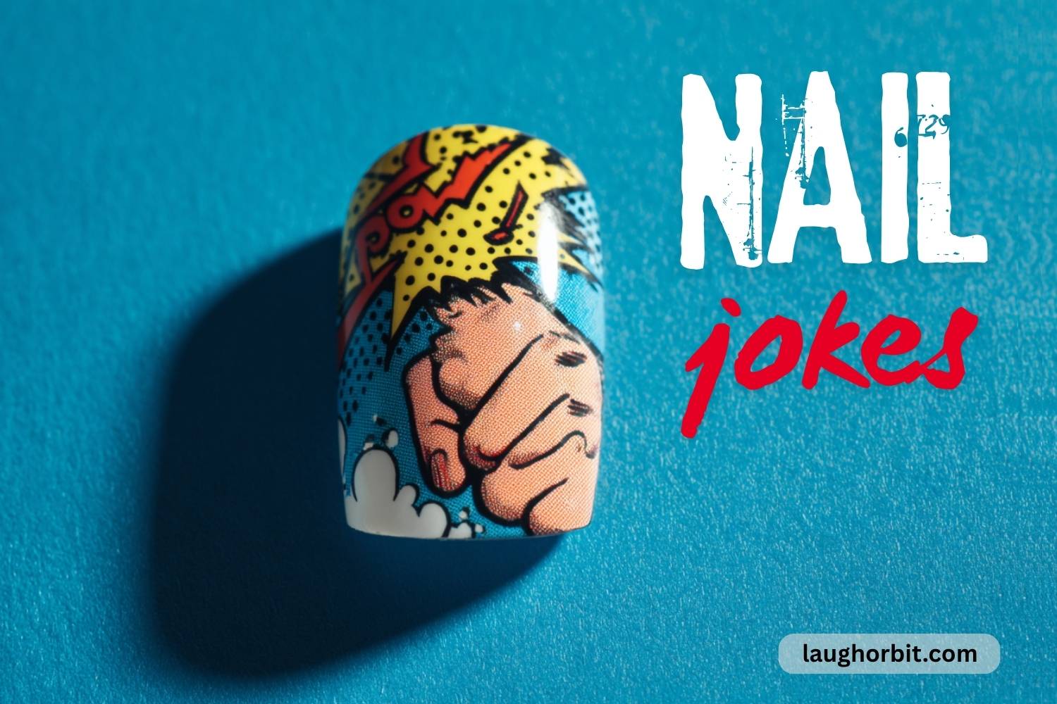 nail jokes